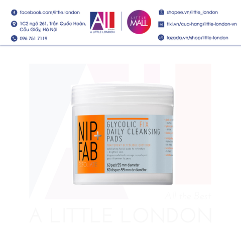 Giấy tẩy da chết AHA BHA và làm sáng da hàng ngày Nip + Fab Glycolic Fix Daily Cleansing Pads 60 miếng (Bill Anh)