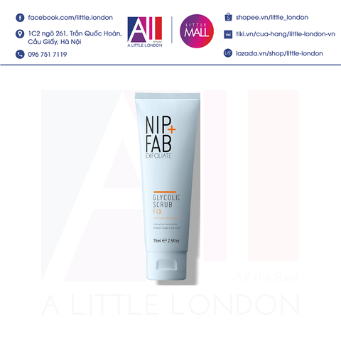 Tẩy da chết Nip + Fab Glycolic Scrub Fix 75ml (Bill Anh)