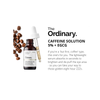 Tinh chất dưỡng mắt giảm thâm The Ordinary Caffeine Solution 5% + EGCG (Bill Anh)