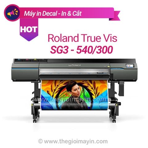 Máy in Decal in và cắt Roland TrueVIS SG3 Series
