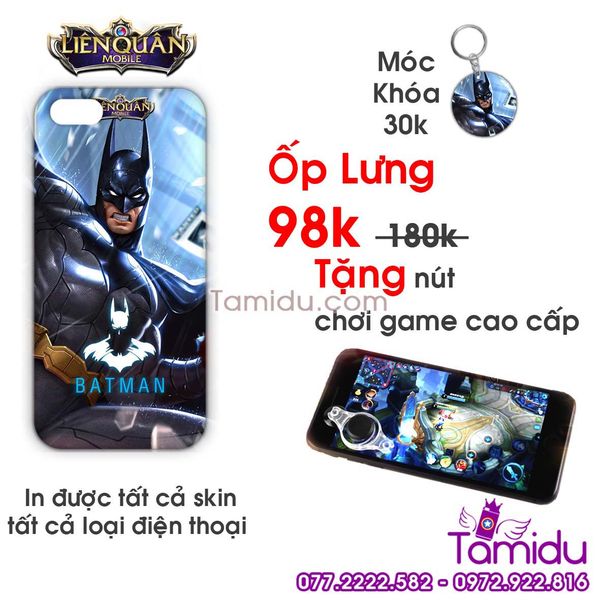 Ốp Lưng Liên Quân BATMAN - Ốp Lưng BATMAN