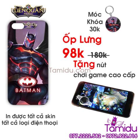 Ốp Lưng Liên Quân BATMAN - Ốp Lưng BATMAN