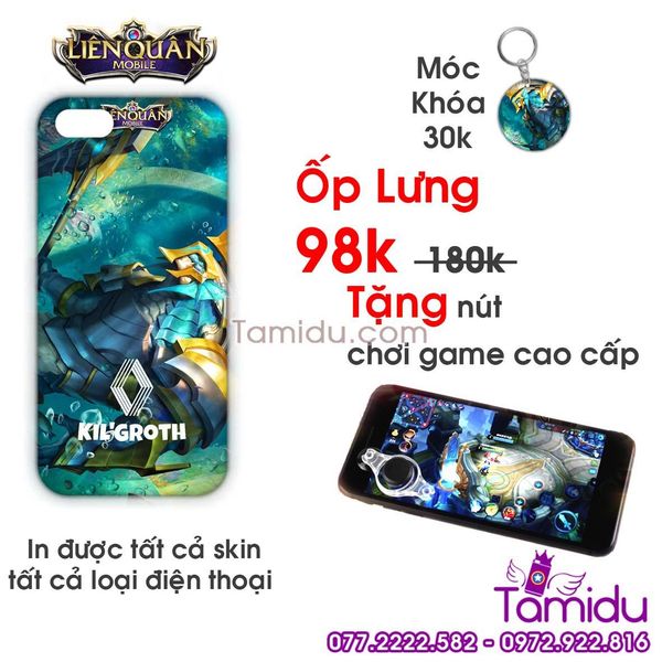 Ốp Lưng Liên Quân KIL'GROTH - Ốp Lưng KIL'GROTH