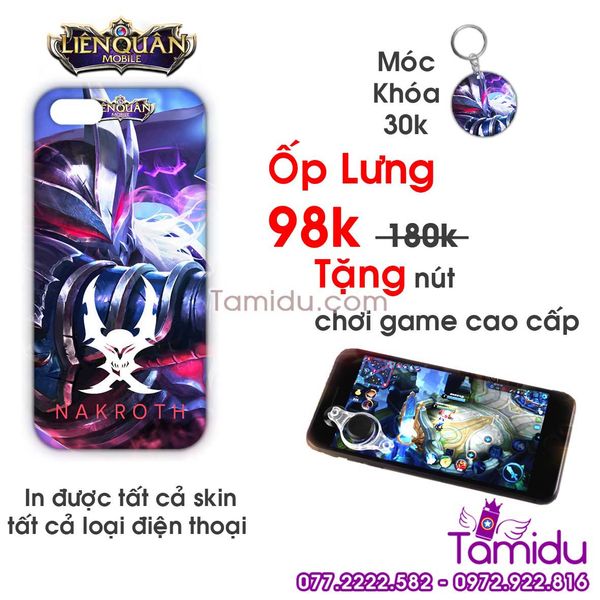 Ốp Lưng Liên Quân NAKROTH - Ốp Lưng NAKROTH