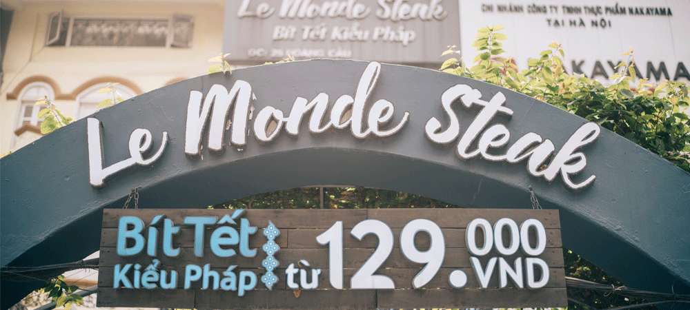 Le Monde Steak - Dịch Vọng Hậu