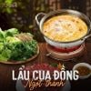 Lẩu Cua Đồng Thăng Long - KĐT Văn Khê