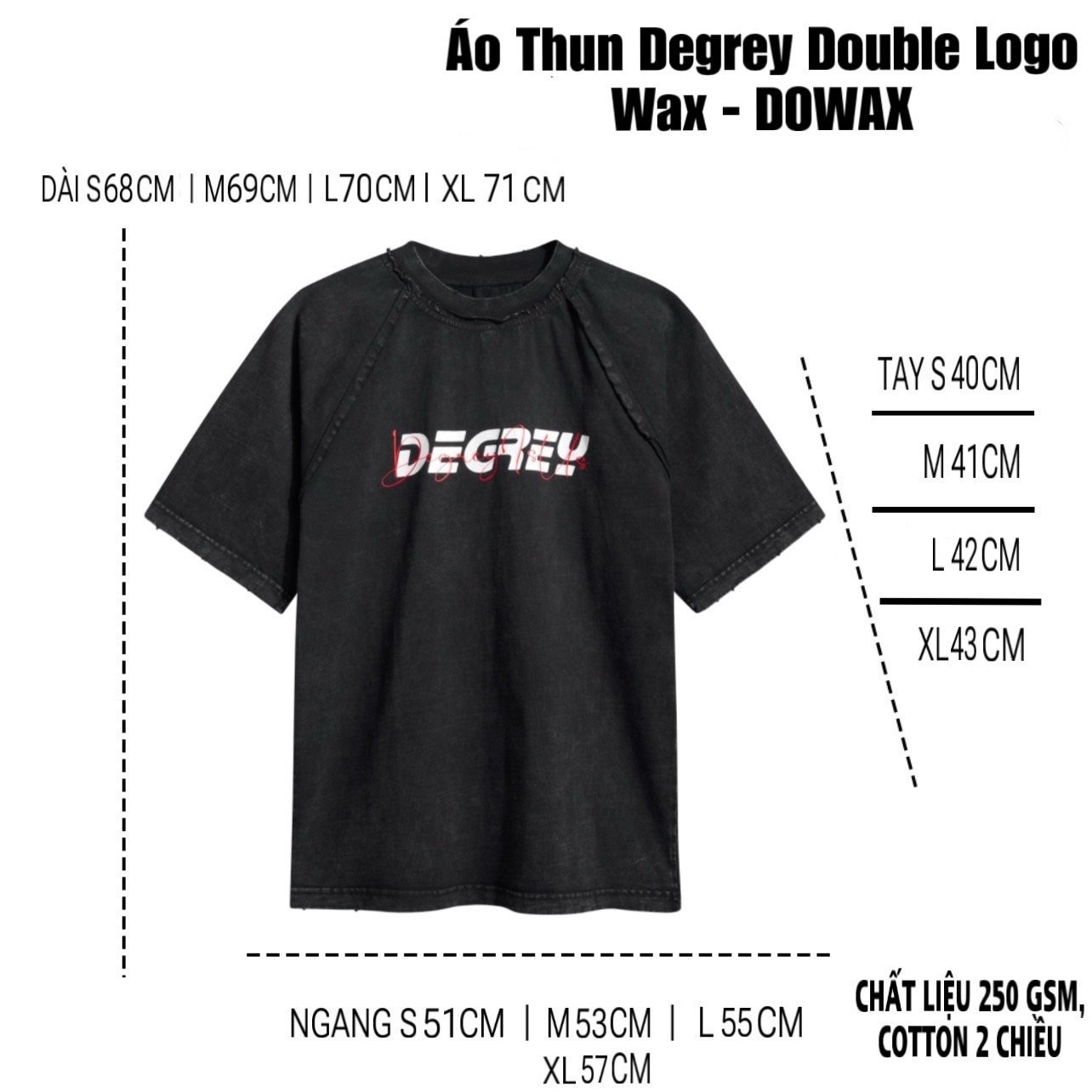  Áo Thun Degrey Double Logo Wax - DOWAX 