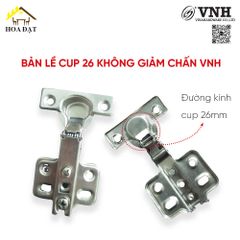 Bản lề cup 26 không giảm chấn Vinahardware, đế cố định