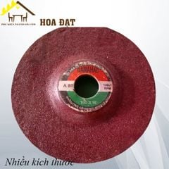 Đá mài phá tròn 100mm nhiều loại độ dày khác nhau tại Hoa Đạt