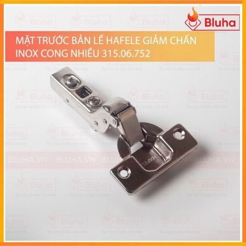 Bản lề  Hafele giảm chấn inox cong hẳn SUS304 315.06.752(bao gồm đế)