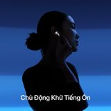 Apple AirPods 4 - Chủ Động Khử Tiếng Ồn