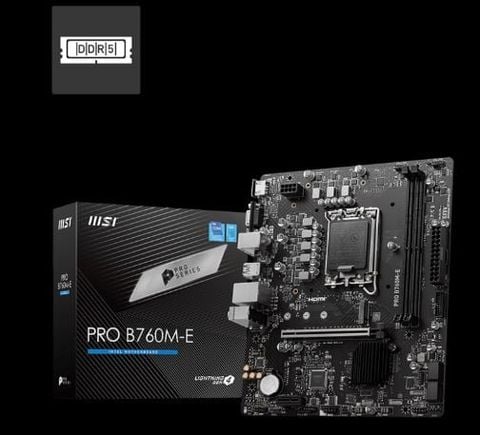 DDR5 - MAINBOARD MSI PRO B760M-E ( LGA1700 / m-ATX / 2xDDR5 )