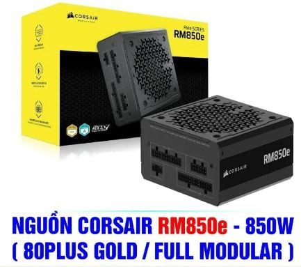 NGUỒN CORSAIR RM850e - 850W ( 80PLUS GOLD / FULL MODULAR )