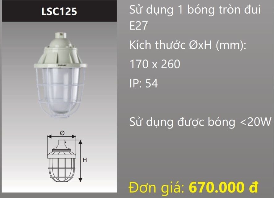 BỘ ĐÈN CHỐNG CHÁY NỔ GẮN 1 BÓNG TRÒN ĐUI E27 DUHAL LSC125