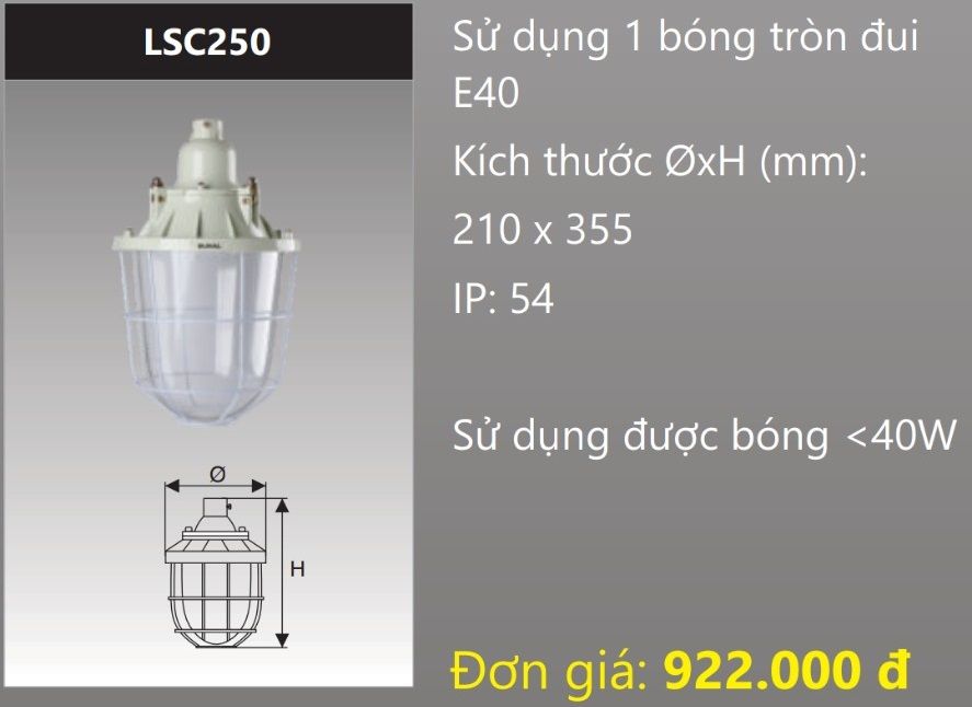 BỘ ĐÈN CHỐNG CHÁY NỔ GẮN 1 BÓNG TRÒN ĐUI E27 HOẶC ĐUI E40 DUHAL LSC250