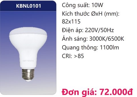  BÓNG ĐÈN LED 10W DUHAL KBNL0101 