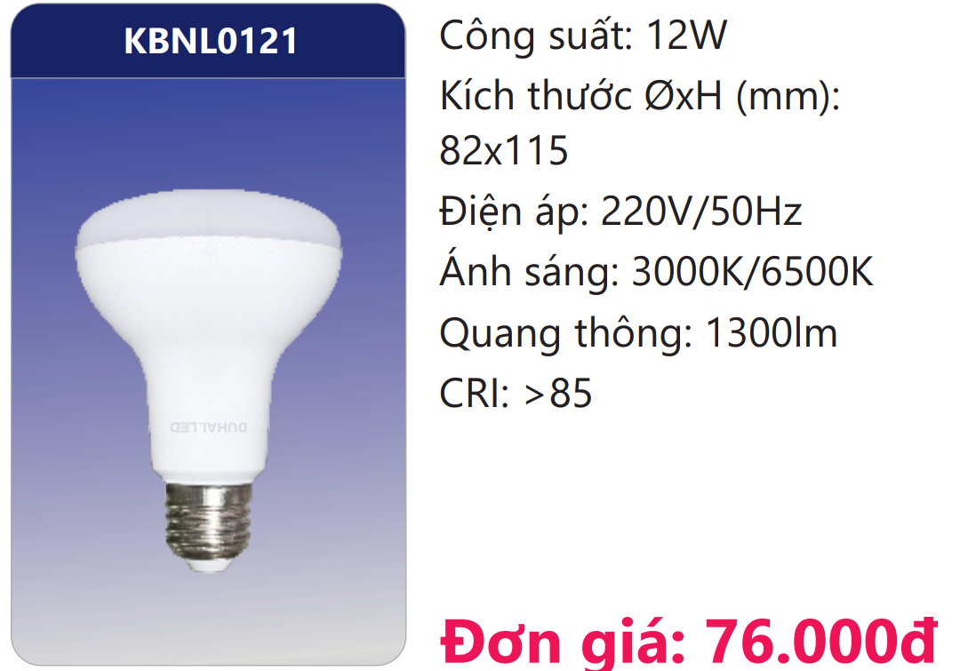 BÓNG ĐÈN LED 12W DUHAL KBNL0121