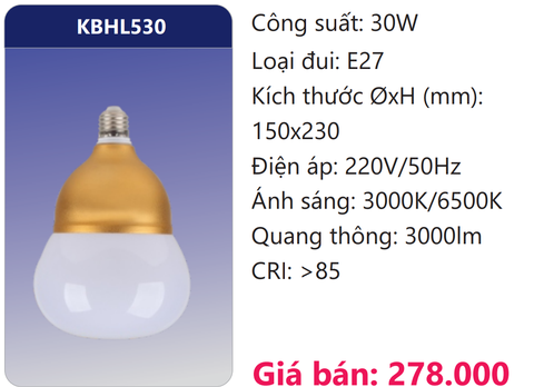  BÓNG ĐÈN LED BÚP 30W DUHAL KBHL530 