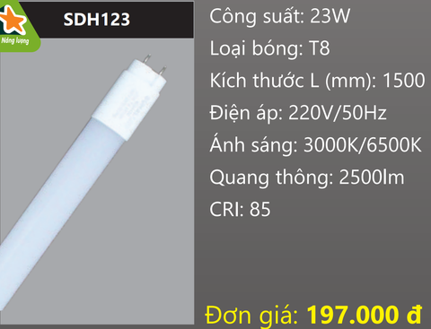  BÓNG ĐÈN TUÝP LED 1,5M (1M5) 23W DUHAL SDH123 