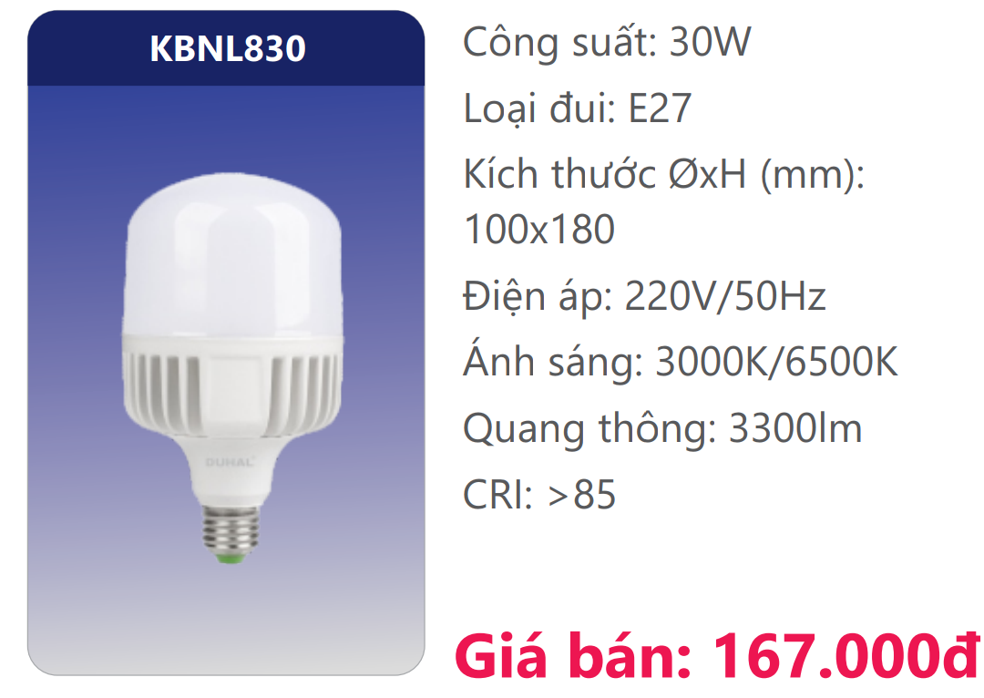 BÓNG TRỤ LED 30W DUHAL KBNL830