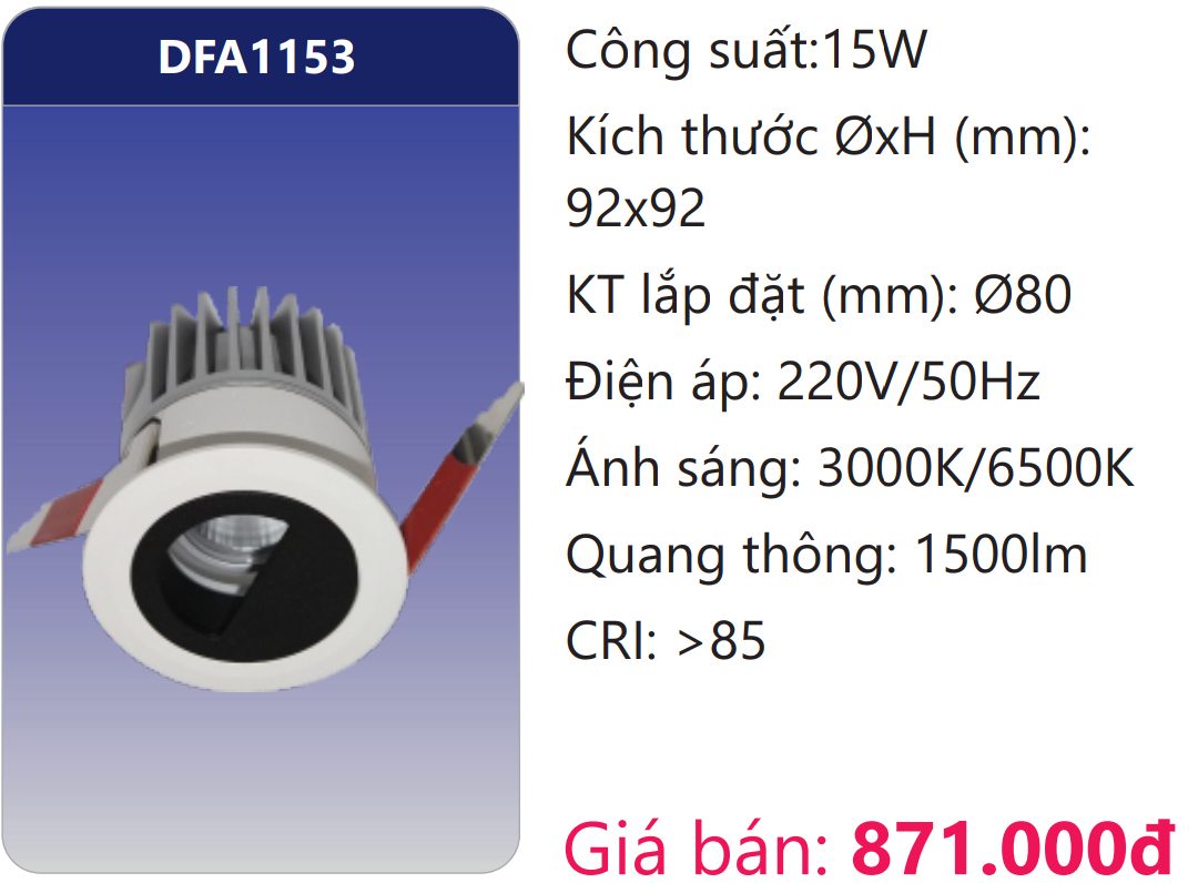 ĐÈN ÂM TRẦN CHIẾU ĐIỂM TRANG TRÍ LED 15W DUHAL DFA1153