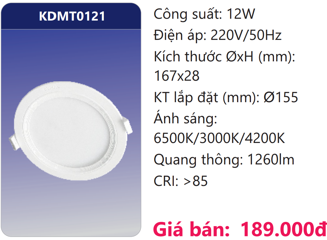 ĐÈN ÂM TRẦN LED 3 MÀU 12W DUHAL KDMT0121