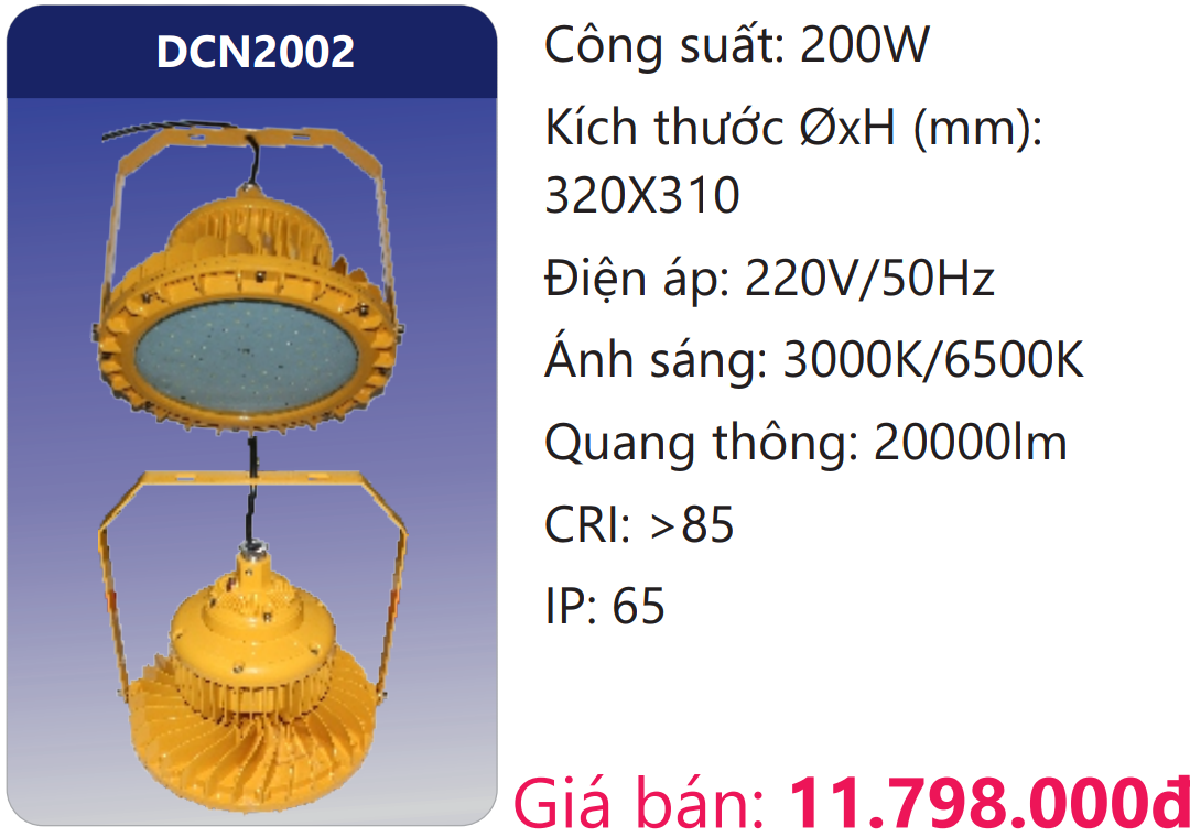 ĐÈN CÔNG NGHIỆP CHỐNG NỔ LED 200W DUHAL DCN2002