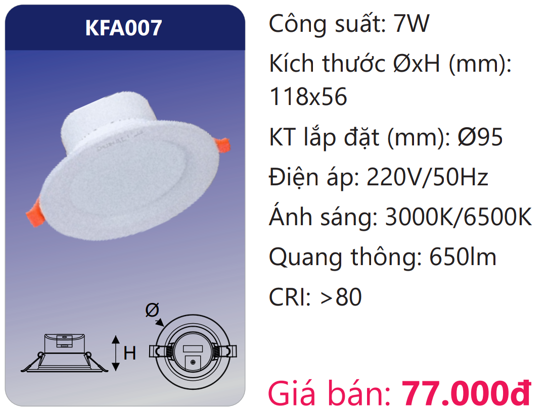 ĐÈN DOWNLIGHT ÂM TRẦN LED 7W DUHAL KFA007