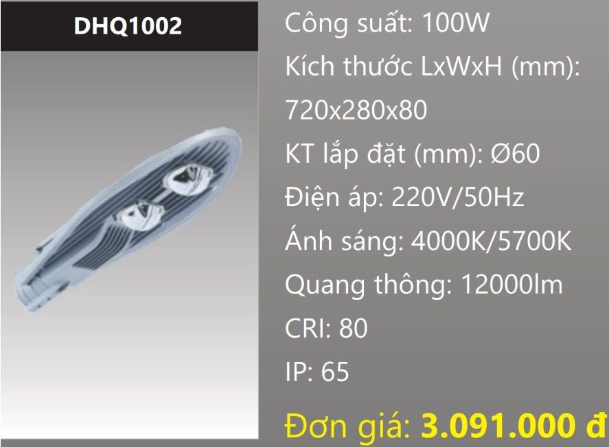 ĐÈN ĐƯỜNG LED 100W DUHAL DHQ1002