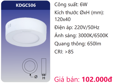  ĐÈN GẮN NỔI TRÒN LED 6W DUHAL KDGC506 