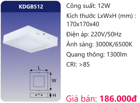  ĐÈN GẮN NỔI VUÔNG LED 12W DUHAL KDGB512 