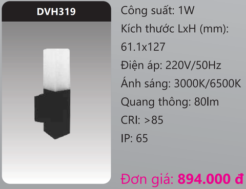  ĐÈN GẮN VÁCH TƯỜNG TRANG TRÍ LED 1W DUHAL DVH319 