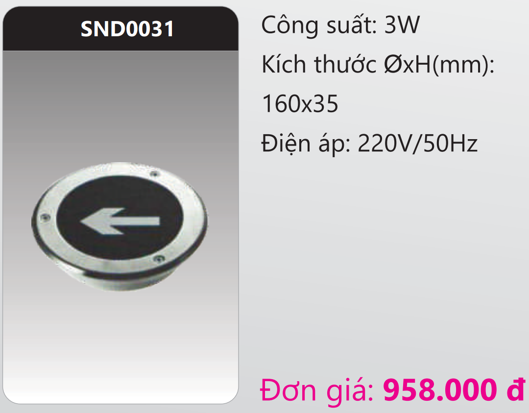 ĐÈN LED ÂM SÀN CHỈ HƯỚNG THOÁT HIỂM 3W DUHAL SND0031