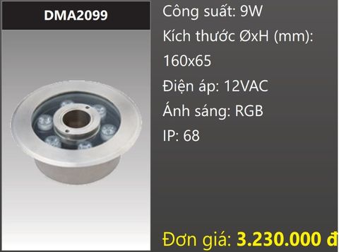  ĐÈN LED ÂM SÀN DƯỚI NƯỚC ÁNH SÁNG ĐỔI MÀU RGB 9W DUHAL DMA2099 