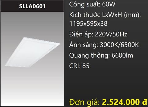  ĐÈN LED ÂM TRẦN 1200x600 (120x60) 60W DUHAL SLLA0601 