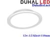 ĐÈN LED DOWNLIGHT ÂM TRẦN 12W DUHAL KDGT3092 (Lỗ Khoét phi 110)