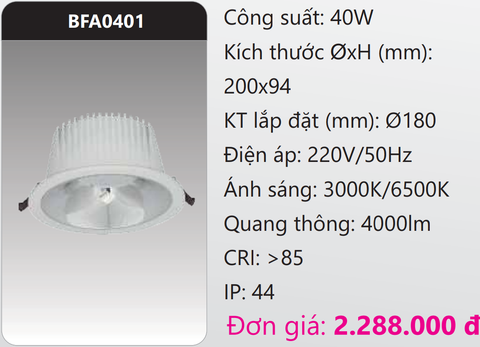  ĐÈN LED DOWNLIGHT ÂM TRẦN 40W DUHAL BFA0401 