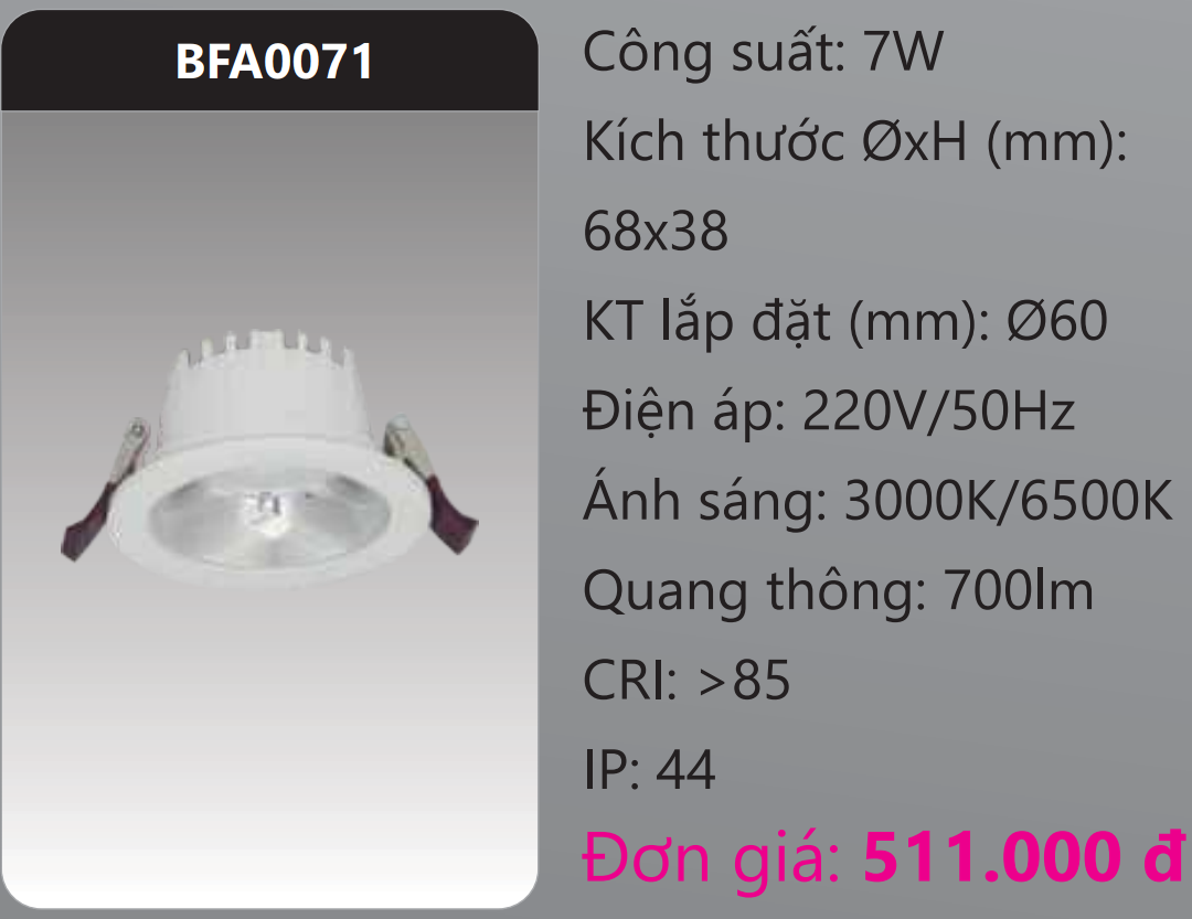 ĐÈN LED DOWNLIGHT ÂM TRẦN 7W DUHAL BFA0071