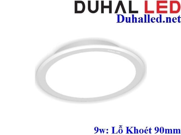 ĐÈN LED DOWNLIGHT ÂM TRẦN 9W DUHAL KDGT3072 (Lỗ Khoét phi 90)