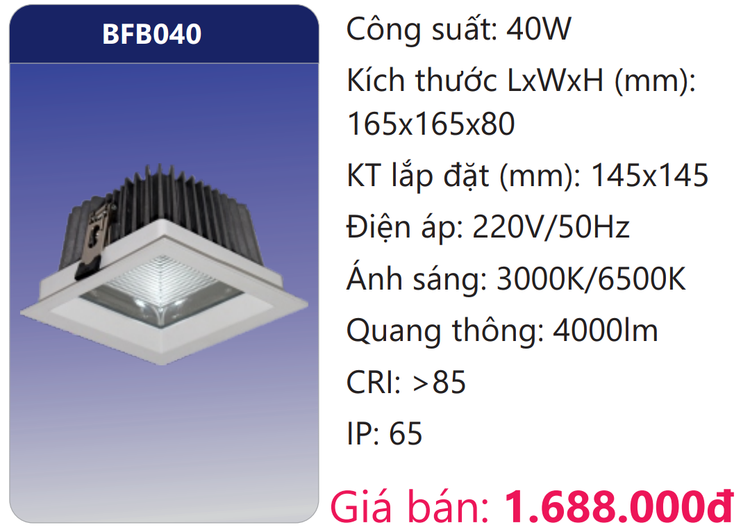 ĐÈN LED DOWNLIGHT ÂM TRẦN CAO CHIẾU SÂU 40W DUHAL BFB040