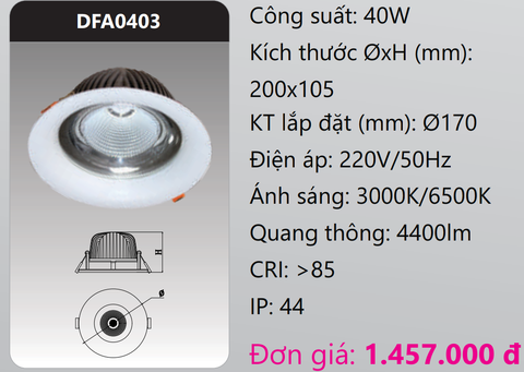  ĐÈN LED DOWNLIGHT ÂM TRẦN CAO CHIẾU SÂU 40W DUHAL DFA0403 