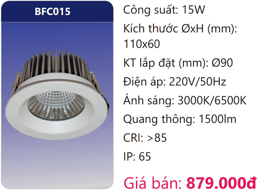 ĐÈN LED DOWNLIGHT ÂM TRẦN CAO CHIẾU SÂU DUHAL 15W BFC015