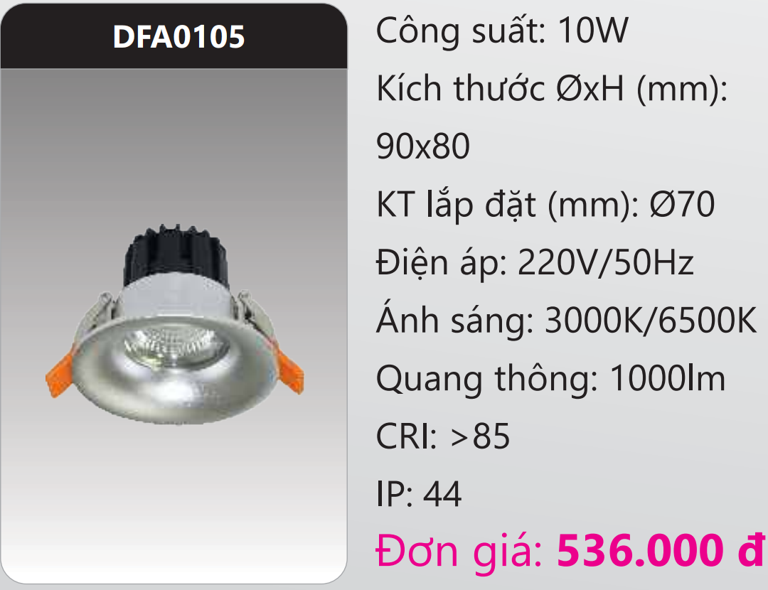 ĐÈN LED DOWNLIGHT ÂM TRẦN CHIẾU CAO 10W DUHAL DFA0105