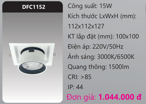  ĐÈN LED DOWNLIGHT ÂM TRẦN CHIẾU ĐIỂM 15W DUHAL DFC1152 