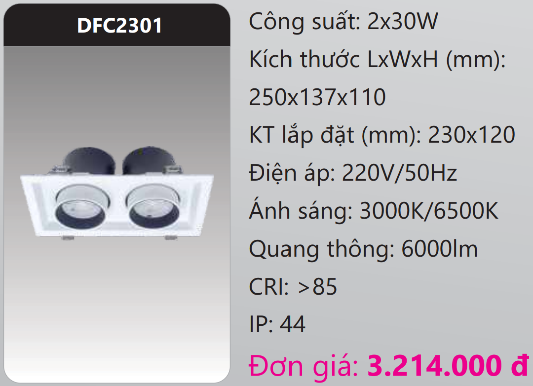 ĐÈN LED DOWNLIGHT ÂM TRẦN CHIẾU ĐIỂM 30W X 2 BÓNG DUHAL DFC2301