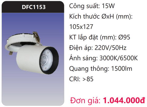  ĐÈN LED DOWNLIGHT ÂM TRẦN CHỈNH HƯỚNG CHIẾU ĐIỂM 15W DUHAL DFC1153 