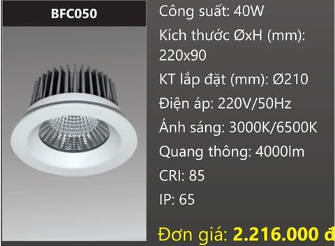  ĐÈN LED DOWNLIGHT ÂM TRẦN CHỐNG THẤM 40W DUHAL BFC050 