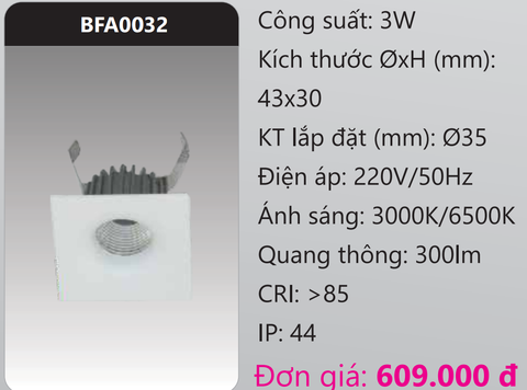  ĐÈN LED DOWNLIGHT ÂM TRẦN MINI DUHAL 3W BFA0032 