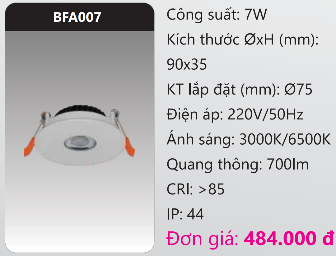 ĐÈN LED DOWNLIGHT ÂM TRẦN RỌI ĐIỂM DUHAL 7W BFA007