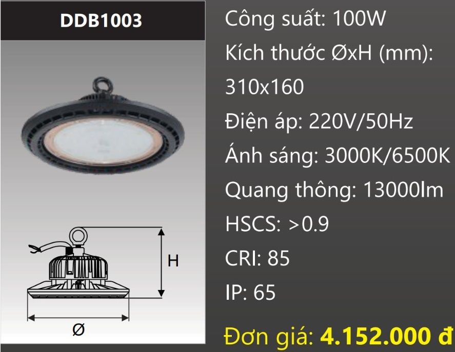 ĐÈN LED NHÀ XƯỞNG CÔNG NGHIỆP CHỐNG THẤM KHO LẠNH 100W DUHAL DDB1003